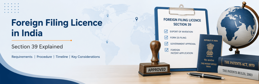 Foreign Filing License in India